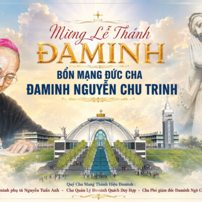 THÁNH LỄ MỪNG KÍNH THÁNH ĐAMINH BỔN MẠNG QUÝ ĐỨC CHA, QUÝ CHA ĐAMINH Tại Trung Tâm Hành Hương Đức Mẹ Núi Cúi