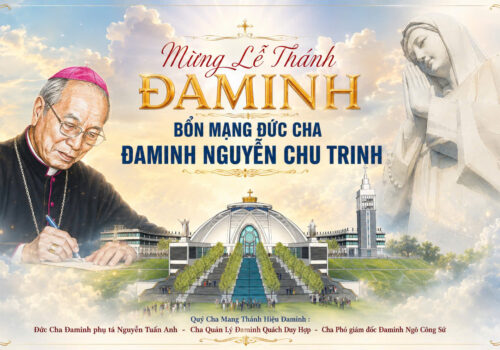 THÁNH LỄ MỪNG KÍNH THÁNH ĐAMINH BỔN MẠNG QUÝ ĐỨC CHA, QUÝ CHA ĐAMINH Tại Trung Tâm Hành Hương Đức Mẹ Núi Cúi