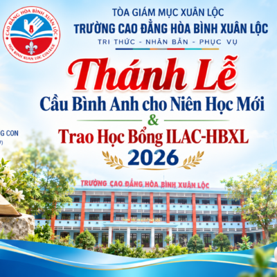 TRƯỜNG CAO ĐẲNG HÒA BÌNH XUÂN LỘC KHỞI ĐẦU NĂM HỌC 2026-2027 “ĐẸP TỪ NẾP SỐNG – CHẤT TỪ TƯ DUY”